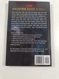 More Haunted Rock and Roll - More Tales of Guitar Hero Ghosts, Rock Star Curses, and Musical Mysteries