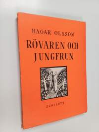 Rövaren och jungfrun : skådespel