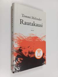 Rautakausi : romaani