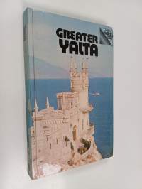 Greater Yalta : a guide
