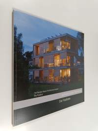 1. Architekturpreis Passivhaus : Die finalisten = 1st Passive House Architecture Award : The Finalists
