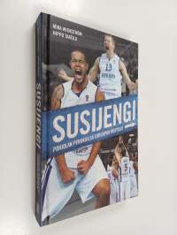 Susijengi : Pohjolan perukoilta Euroopan huipulle (numeroitu)