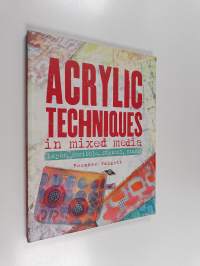 Acrylic Techniques in Mixed Media - Layer, Scribble, Stencil, Stamp