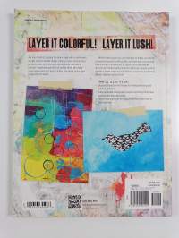 Acrylic Techniques in Mixed Media - Layer, Scribble, Stencil, Stamp