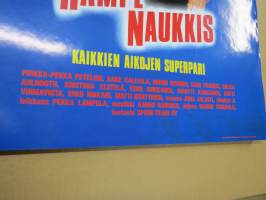 Rampe ja Naukkis -elokuvajuliste, Pirkka-Pekka Petelius &amp; Aake Kalliala