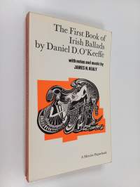 The First Book of Irish Ballads