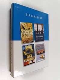 Kirjavaliot : Iles, Greg  : 24 tuntia ; Ray, Kitty  : Päiväkirja ; Nichol, John  : Isku vuorille ; Grayson, Emily  : Sinun tähtesi