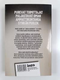 Luokkavallan vahtikoirat : miten suomalaiset toimittajat auttavat eliittiä pysymään eliittinä