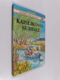 Kaislikossa suhisee