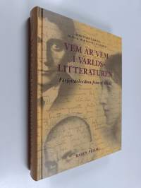Vem är vem i världslitteraturen : författarlexikon från A till Ö