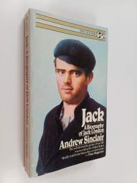 Jack : a Biography of Jack London