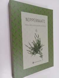 Nippernaati : virolaisen kirjallisuuden antologia 6