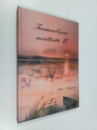 Tuumailijan mietteitä 2