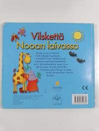 Vilskettä Nooan laivassa