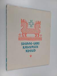 Soome-ugri rahvaste kogud : kataloog
