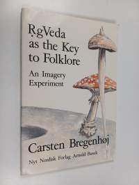 RgVeda as the key to folklore (signeerattu, tekijän omiste)