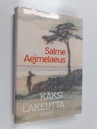 Kaksi lakeutta : isovanhempieni tarinaa