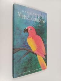 Metsäpapukaija : satukuvia