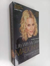 Life with my sister Madonna
