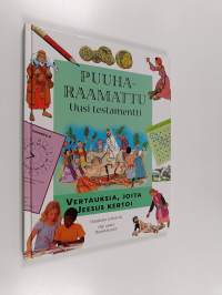 Puuharaamattu, Uusi Testamentti :  vertauksia, joita Jeesus kertoi