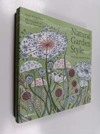Natural garden style : gardening inspired by nature