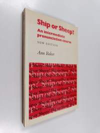 Ship or sheep? : an intermediate pronunciation course