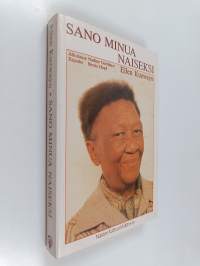Sano minua naiseksi