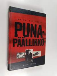 Punapäällikkö : Verner Lehtimäki