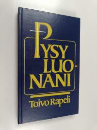 Pysy luonani