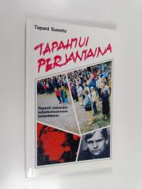 Tapahtui perjantaina