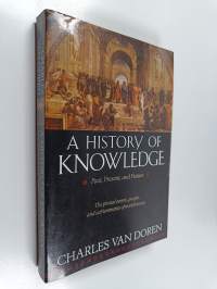 A History of Knowledge - Past, Present, and Future