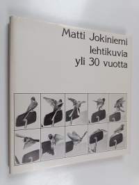 Lehtikuvia yli 30 vuotta (signeerattu)
