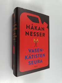 Vasenkätisten seura : rikosromaani