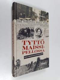 Tyttö maissipellossa : Anna Jokisen mysteerikuolema - Anna Jokisen mysteerikuolema