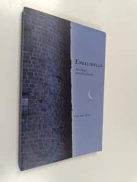 Enkelikello : novelleja ymmärryksestä - Novelleja ymmärryksestä