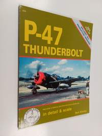 P-47 Thunderbolt : In Detail &amp; Sale
