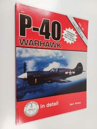 P-40 Warhawk in Detail: P-40D through XP40Q