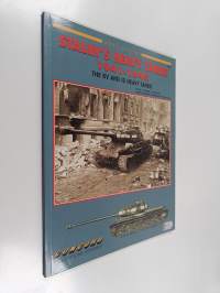 Stalin&#039;s Heavy Tanks : 1941-1945 ; the KV and IS Heavy Tanks