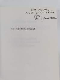 Tal- och uttryckspedagogik : ledarens handbok i verbal och nonverbal kommunikation (signeerattu, tekijän omiste)