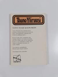 Toivo tulee kaupunkiin (signeerattu, tekijän omiste)