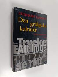 Den grälsjuka kulturen : debatt eller dialog?
