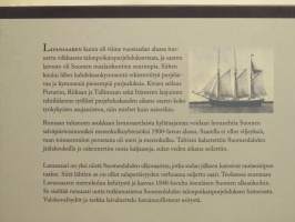 Meri on meidän peltomme - Lavansaari ja sen merenkulku talonpoikaispurjehduksen kukoistuskaudella