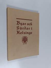 Byar och gårdar i Helsinge från 1750 till 1865 : bidrag till Helsinge sockens historia