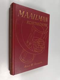 Maailman kohtalontie Danielin ja Johanneksen ilmestysten valossa