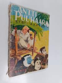 Antti Puuhaara etsii aarretta