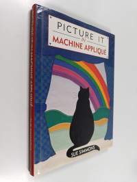 Picture it in Machine Appliqué