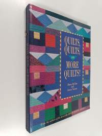 Quilts, Quilts, and More Quilts!