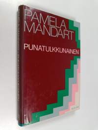Punatulkkunainen : novelleja