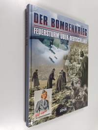 Der Bombenkrieg - Feuersturm über Deutschland