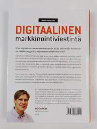Digitaalinen markkinointiviestintä : esimerkkejä parhaista käytännöistä yritys- ja kuluttajamarkkinointiin